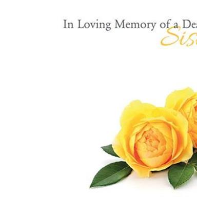 In Loving Memory Of A Dear Sister Funeral Card Item Code 60 00475
